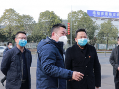 游仙区领导带队检查维博公司防疫工作落实情况